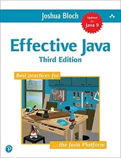 Effective Java (Third Edition) - Joshua Bloch