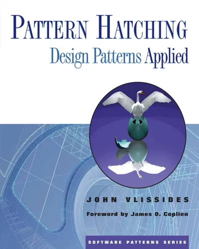 Pattern Hatching: Design Patterns Applied - John Vlissides