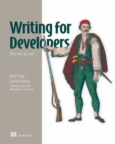 Writing for Developers: Blogs that get read - Piotr Sarna, Cynthia Dunlop