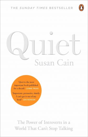 Quiet: The Power of Introverts in a World That Can’t Stop Talking - Susan Cain