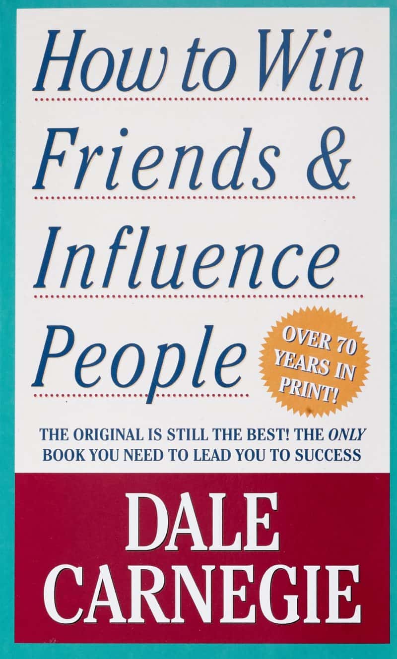 How to Win Friends And Influence People - Dale Carnegie