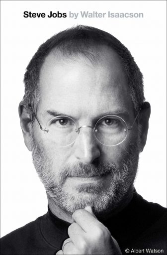 Steve Jobs: The Exclusive Biography - Walter Isaacson