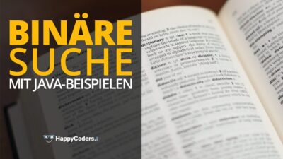 Binäre Suche mit Java-Beispielen