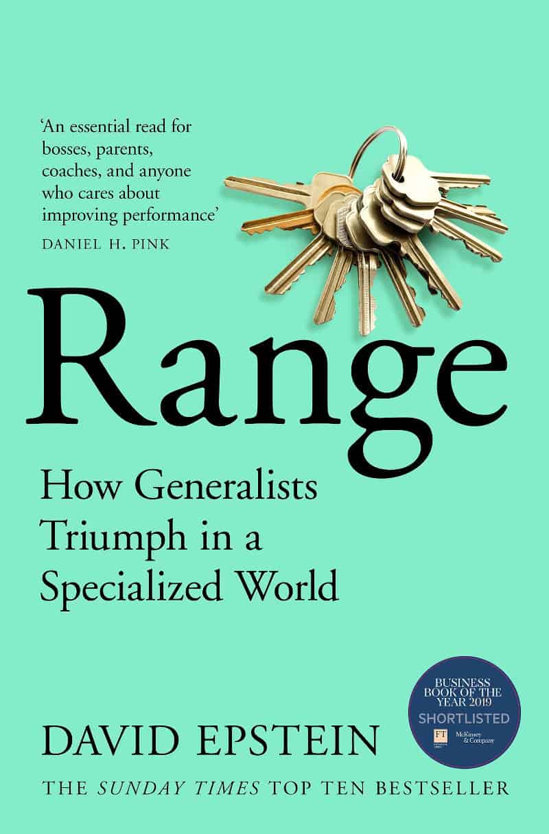 Range: How Generalists Triumph in a Specialized World - David Epstein