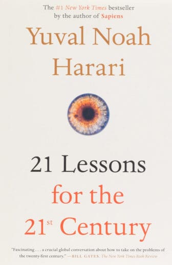 21 Lessons for the 21st Century - Yuval Noah Harari