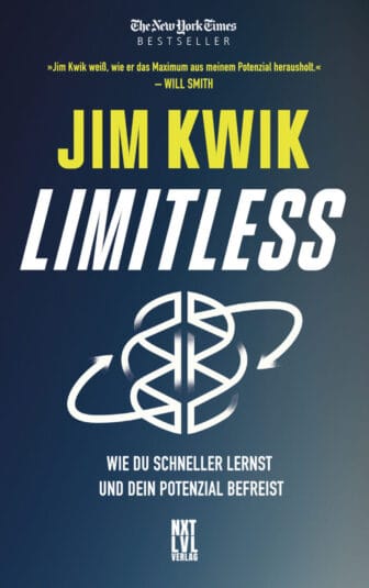 Limitless: Wie du schneller lernst und dein Potenzial befreist - Jim Kwik
