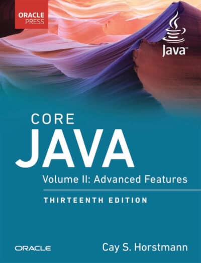 Core Java: Advanced Features (Volume 2) - Cay S. Horstmann
