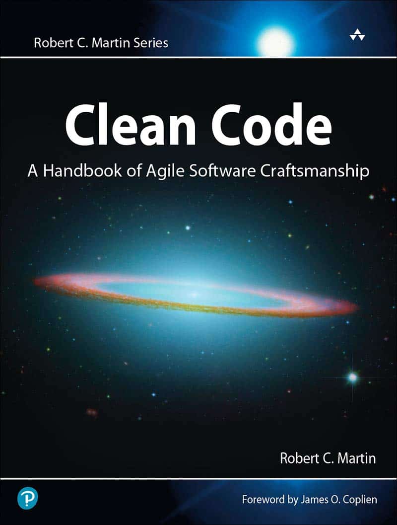 Clean Code: A Handbook of Agile Software Craftsmanship - Robert C. Martin