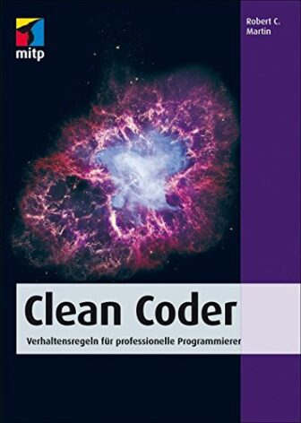 Clean Coder: Verhaltensregeln für professionelle Programmierer - Robert C. Martin