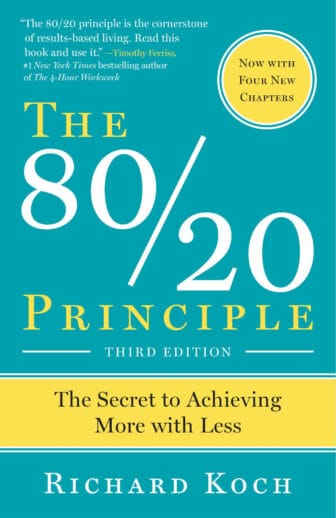 The 80/20 Principle: Achieve More with Less - Robert Koch