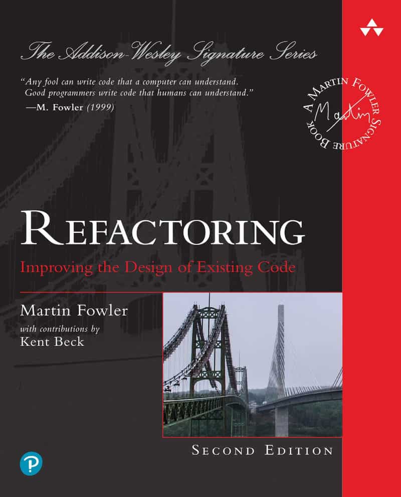 Refactoring: Improving the Design of Existing Code - Martin Fowler