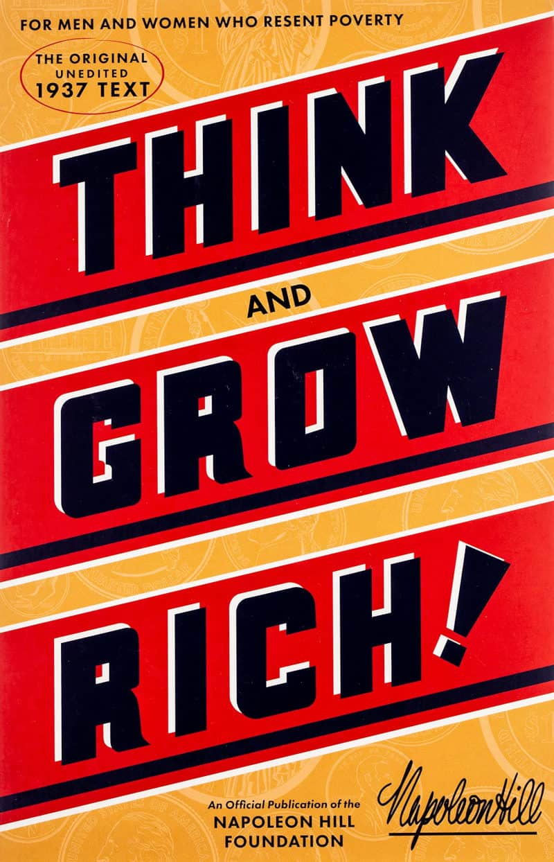 Think and Grow Rich - Napoleon Hill