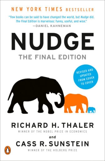 Nudge: The Final Edition - Richard H. Thaler and Cass R. Sunstein