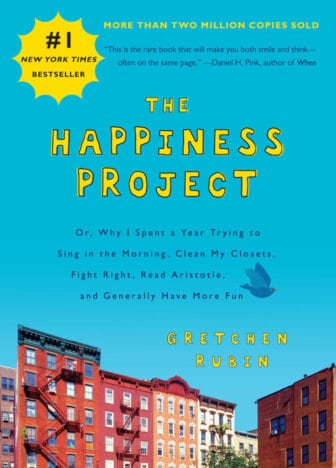 The Happiness Project - Gretchen Rubin