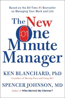 The New One Minute Manager - Spencer Johnson and Ken Blanchard