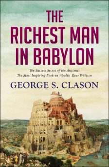 The Richest Man in Babylon - Goerge S. Clason