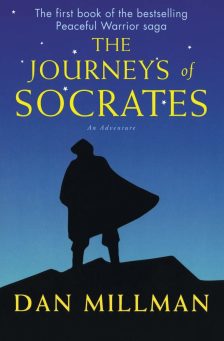 The Journeys of Socrates: An Adventure - Dan Millman